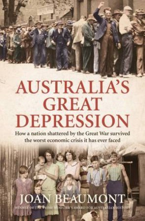 Australia's Great Depression by Joan Beaumont