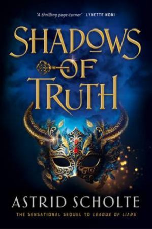 Shadows Of Truth by Astrid Scholte