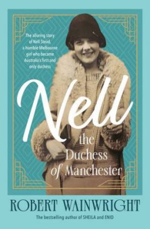 Nell, the Duchess of Manchester by Robert Wainwright