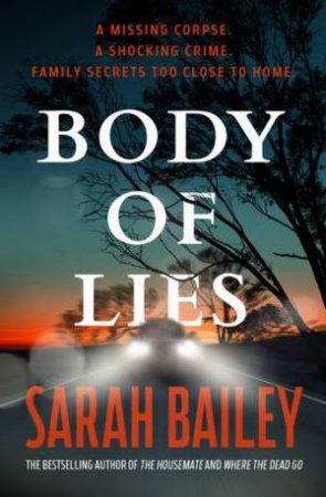 Body of Lies by Sarah Bailey