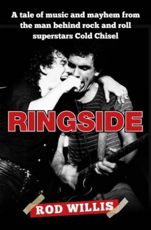 Ringside by Rod Willis