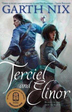 Terciel And Elinor by Garth Nix