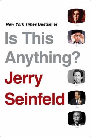 Is This Anything? by Jerry Seinfeld