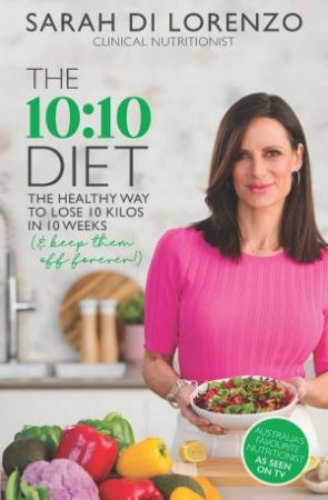 The 10:10 Diet by Sarah Di Lorenzo