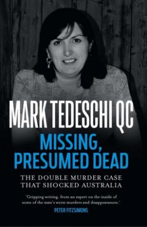Missing, Presumed Dead by Mark Tedeschi