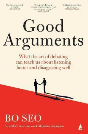 Good Arguments by Bo Seo