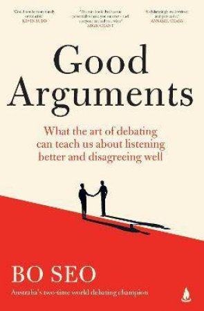 Good Arguments by Bo Seo