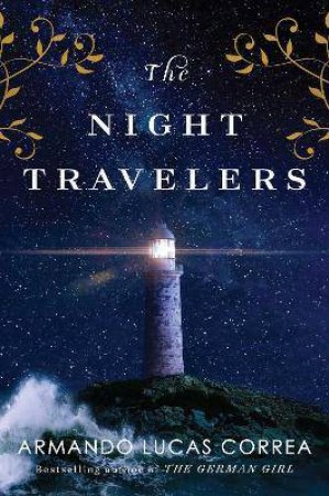 The Night Travelers by Armando Lucas Correa