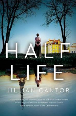 Half Life by Jillian Cantor