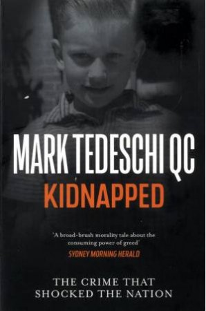 Kidnapped by Mark Tedeschi QC