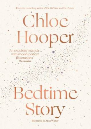 Bedtime Story by Chloe Hooper