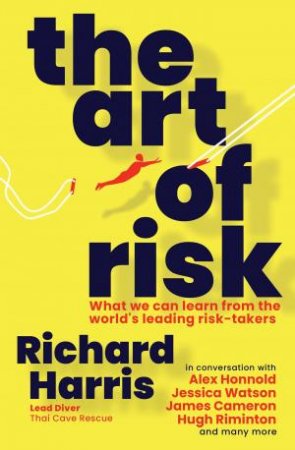 The Art Of Risk by Richard Harris