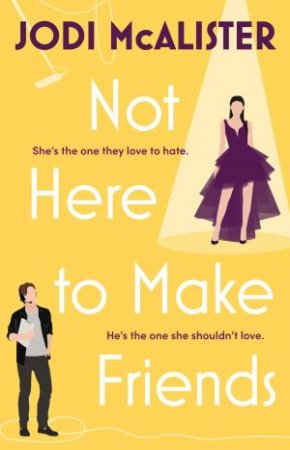 Not Here To Make Friends by Jodi McAlister