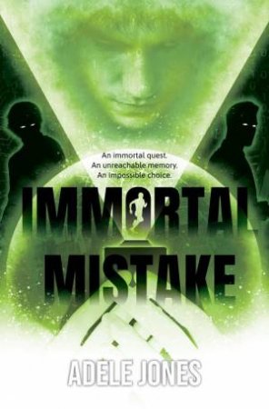 Immortal Mistake by Adele Jones