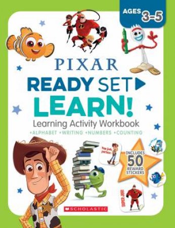 Pixar: Ready Set Learn! Learning Activity Workbook by Various