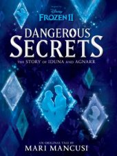 The Story Of Iduna And Agnarr Dangerous Secrets