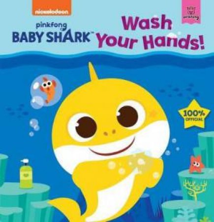Baby Shark: Wash Your Hands! by Various