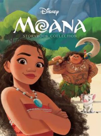 Moana: Storybook Collection (Disney) by Unknown