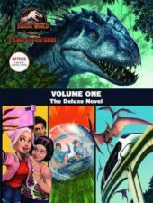 Camp Cretaceous Volume One The Deluxe Junior Novelisation