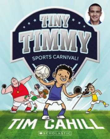 Sports Carnival! by Tim Cahill & Heath McKenzie