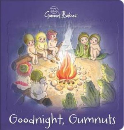 Goodnight Gumnuts by May Gibbs