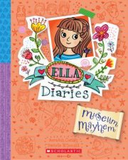 Museum Mayhem Ella Diaries 25