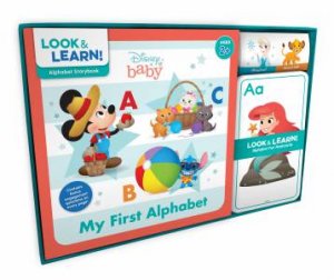 Disney Baby: Look And Learn!: My First Alphabet