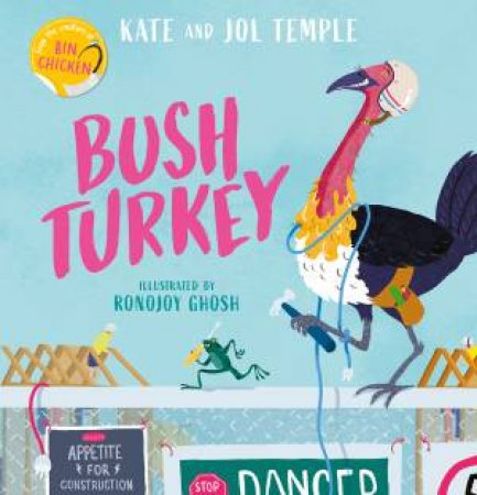 Bush Turkey by Kate Temple & Ronojoy Ghosh & Jol Temple