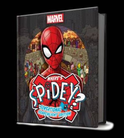 Where’s Spidey?: Sensational Searchlight Edition by Various