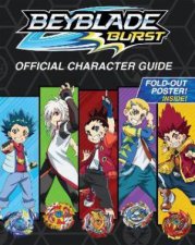 Beyblade Burst Official Character Guide