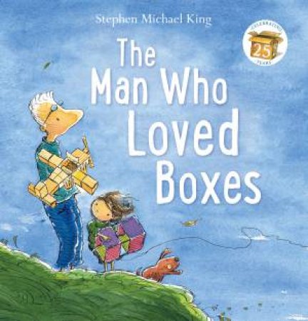 The Man Who Loved Boxes by Stephen Michael King