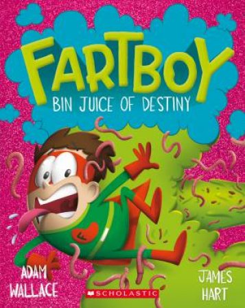 Bin Juice Of Destiny by Adam Wallace & James Hart