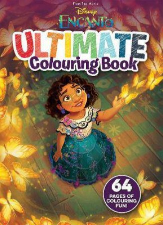 Encanto: Ultimate Colouring Book by Various