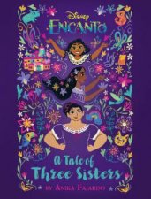 Encanto A Tale Of Three Sisters