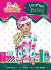 Barbie Dreamhouse Adventures Christmas Sparkle Sticker Activity Book