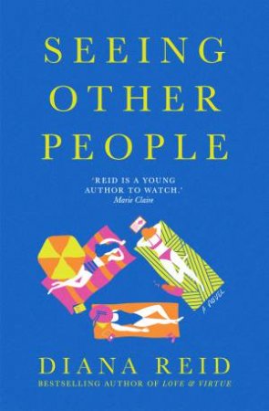 Seeing Other People by Diana Reid