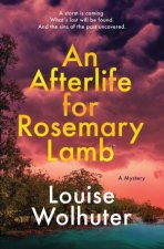 An Afterlife For Rosemary Lamb