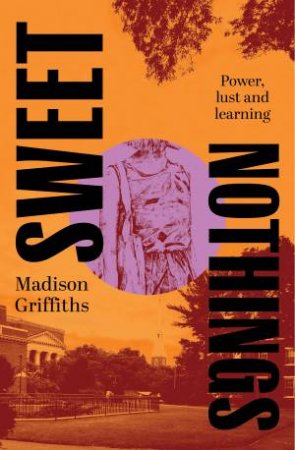 Sweet Nothings by Madison Griffiths
