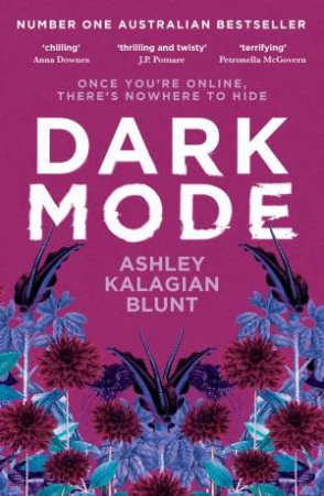 Dark Mode by Ashley Kalagian Blunt