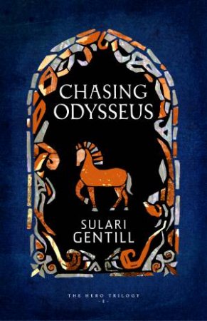 Chasing Odysseus by Sulari Gentill