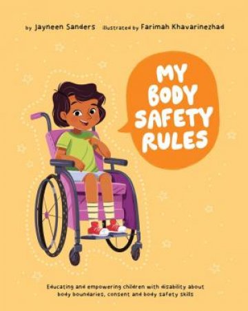My Body Safety Rules by Jayneen Sanders 