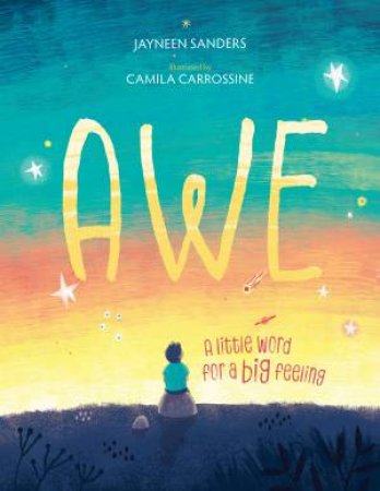 Awe by Jayneen Sanders