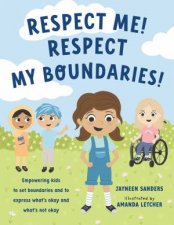 Respect Me Respect My Boundaries