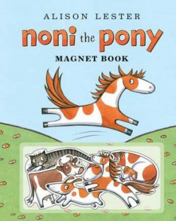 Noni The Pony Magnet Book by Alison Lester