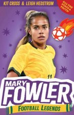 Football Legends Mary Fowler