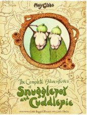 The Complete Adventures Of Snugglepot And Cuddlepie