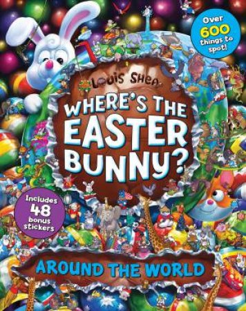 Where's The Easter Bunny? (Around The World)