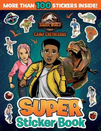 Jurassic World Camp Cretaceous: Super Sticker Book