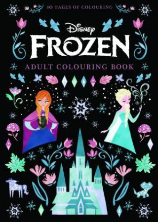 Disney: Frozen Adult Colouring Book
