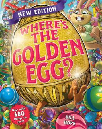 Where's The Golden Egg? (New Edition) by Bill Hope